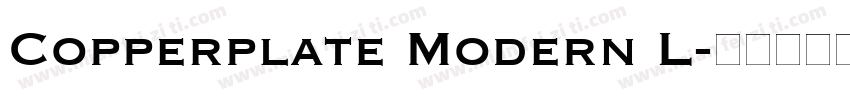 Copperplate Modern L字体转换